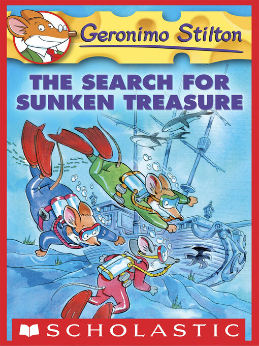 Title details for The Search for Sunken Treasure by Geronimo Stilton - Available